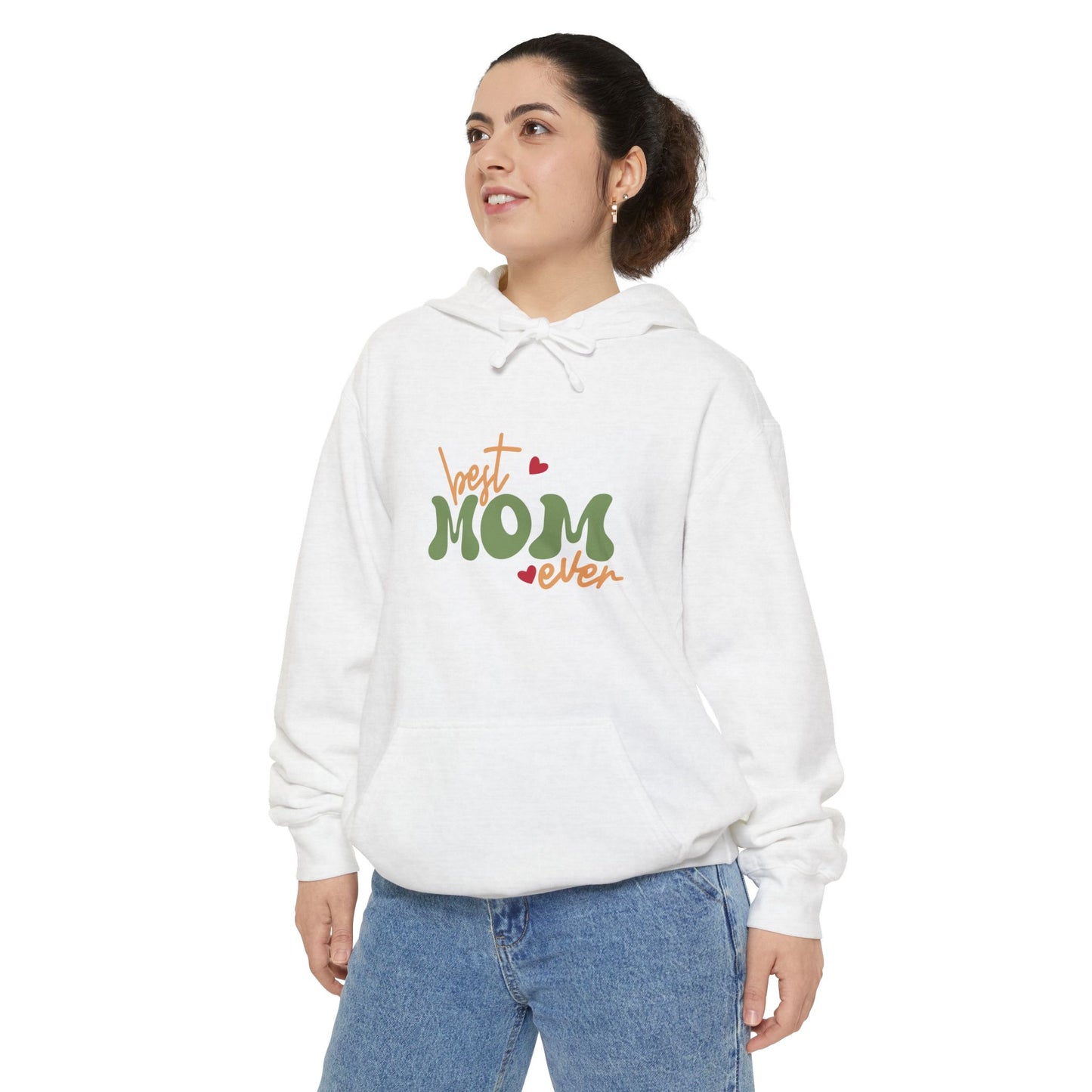 Best Mom Ever Unisex Garment-Dyed Hoodie