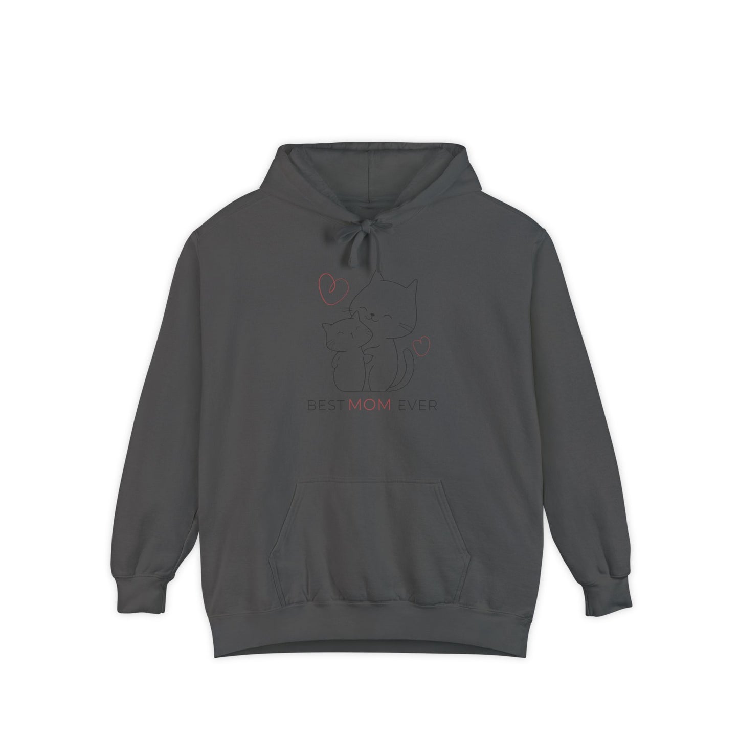 Best Mom Ever Hoodie