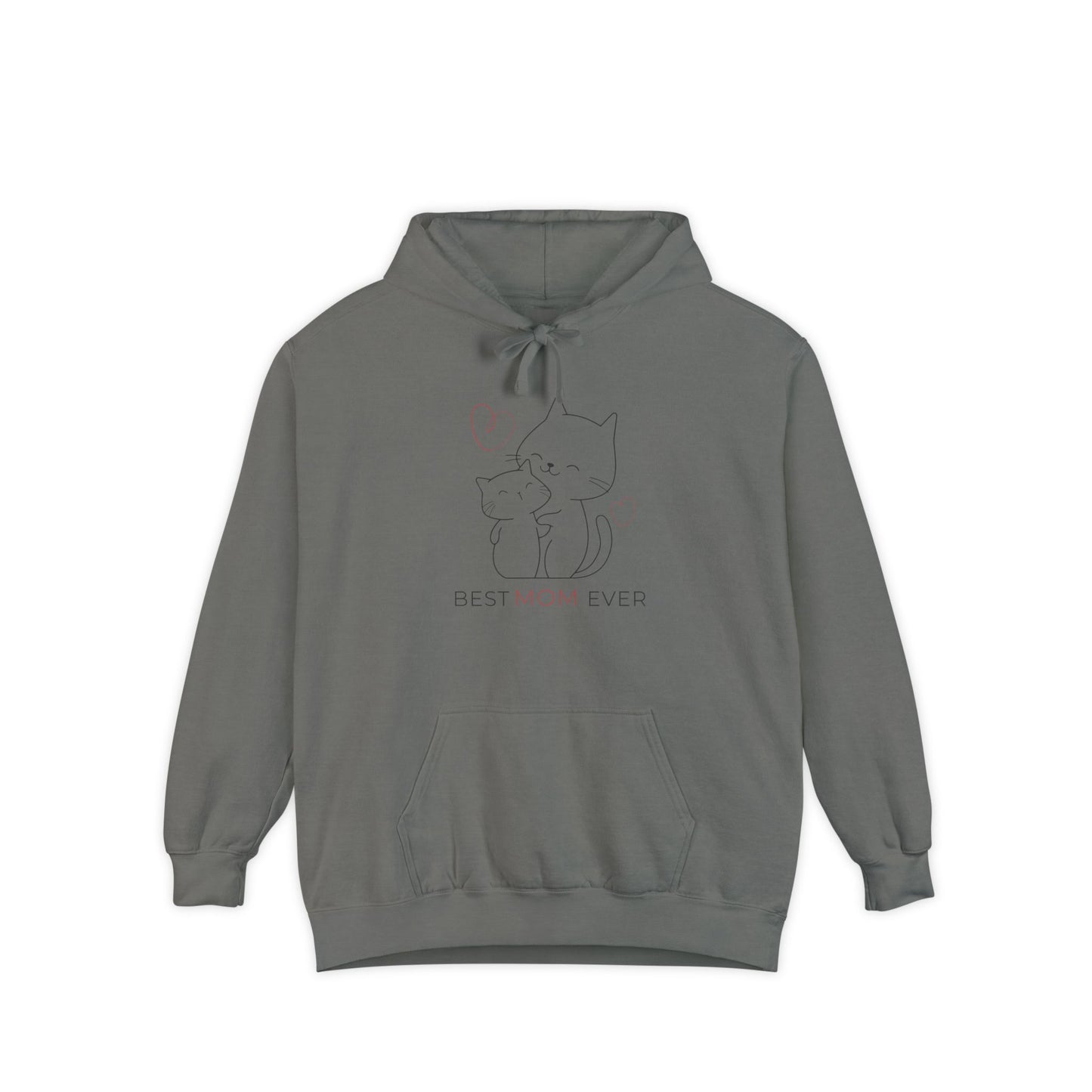 Best Mom Ever Hoodie