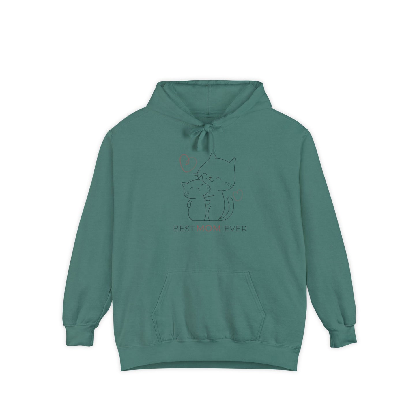 Best Mom Ever Hoodie